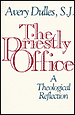 The Priestly Office: A Theological Reflection