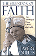 The Splendour of Faith: The Theological Vision of Pope John Paul II